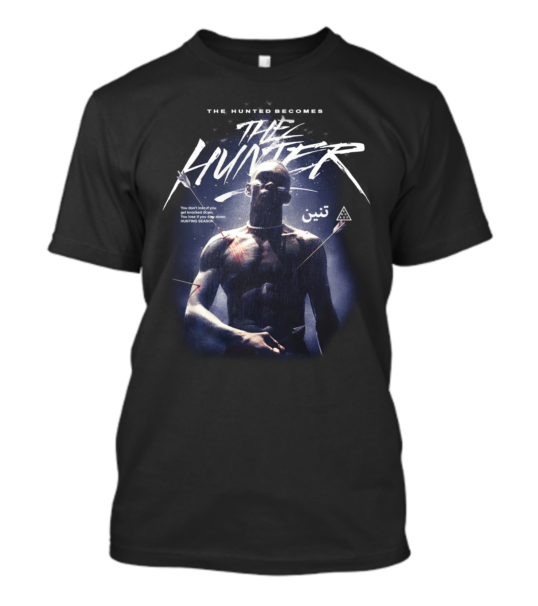 The Hunted Becomes The Hunter Hunting Season You Don't Shoot You Reload T-Shirt