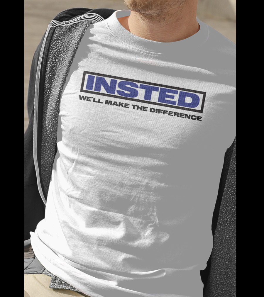 INSTED We'll Make The Difference T-Shirt