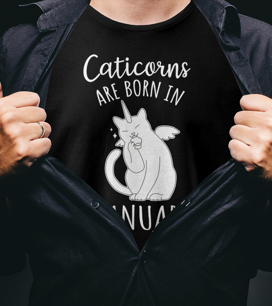 Caticorns Are Born In January Cat Unicorn Birthday January T-Shirt