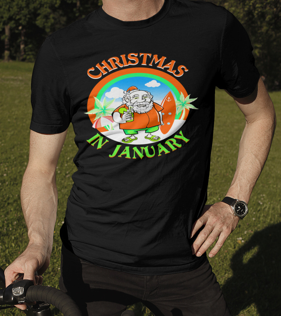 Christmas In January Santa With Surfboard And Drink T-Shirt