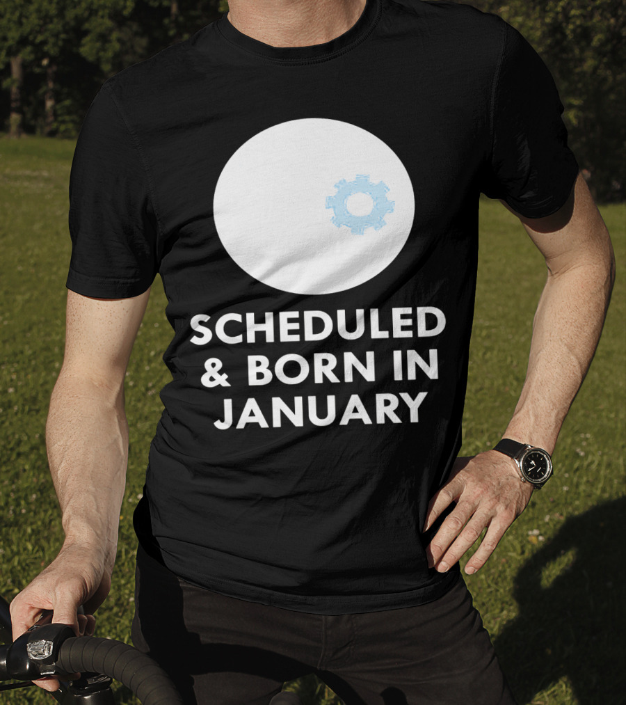 Scheduled And Born In January Engineer Kid Gear T-Shirt