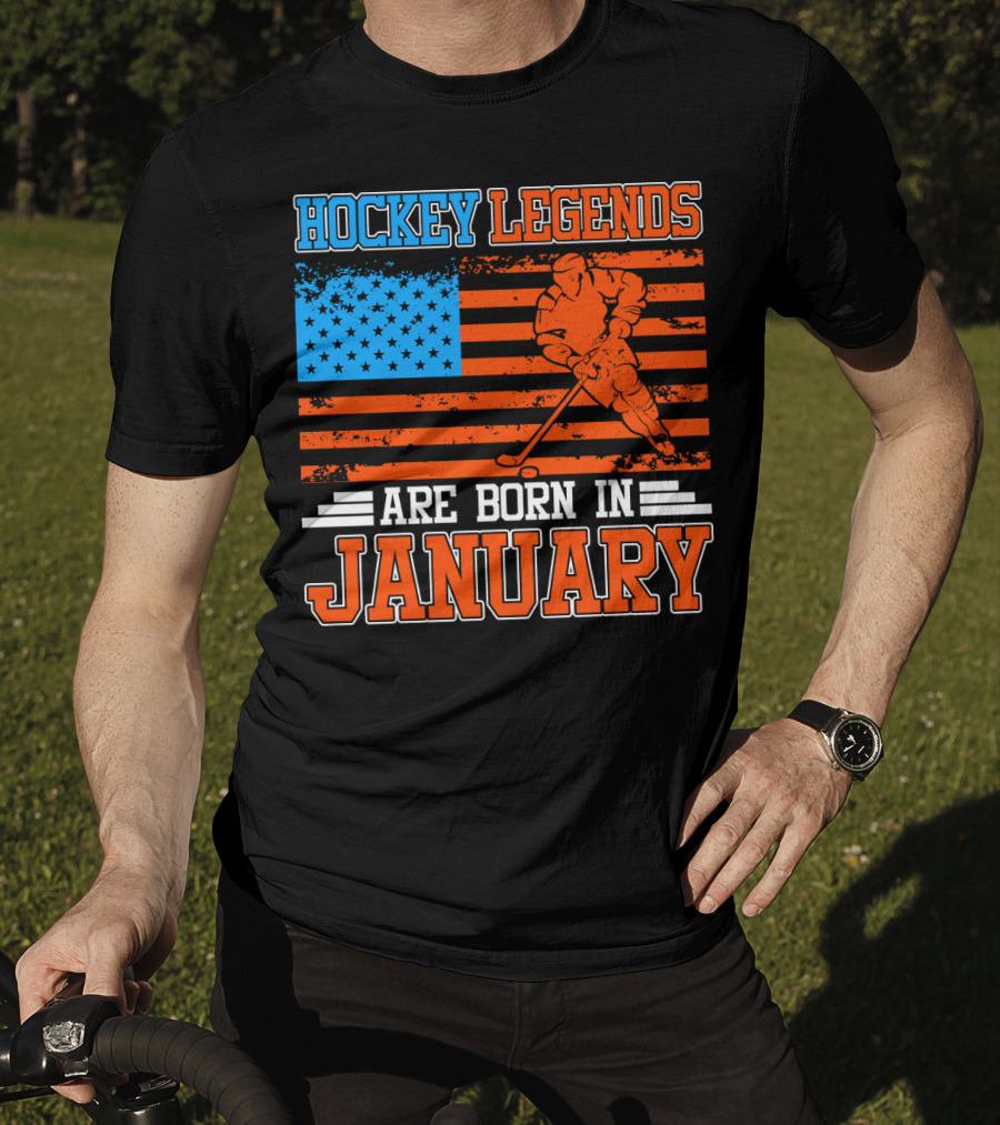 Hockey Legends Are Born In January With American Flag And Skater T-Shirt
