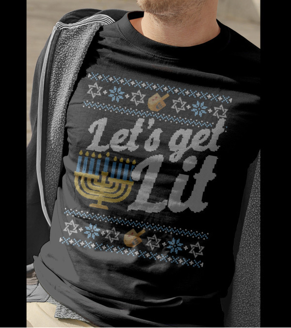 Let's Get Lit Menorah Hanukkah Dreidel Star Of David T-Shirt