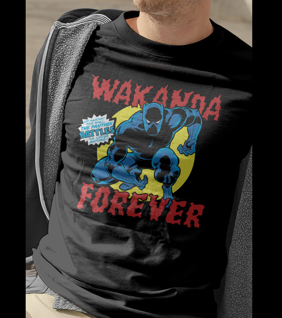 Wakanda Forever Marvel Black Panther Up Against The Panther Battles As Never Before T-Shirt