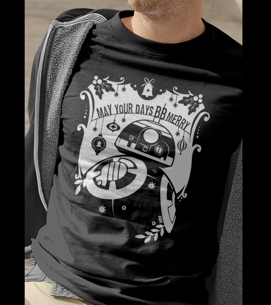 Star Wars BB-8 May Your Days BB Merry Holiday Ornaments T-Shirt