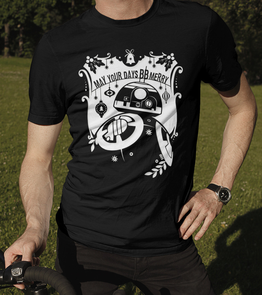 Star Wars BB-8 May Your Days BB Merry Holiday Ornaments T-Shirt