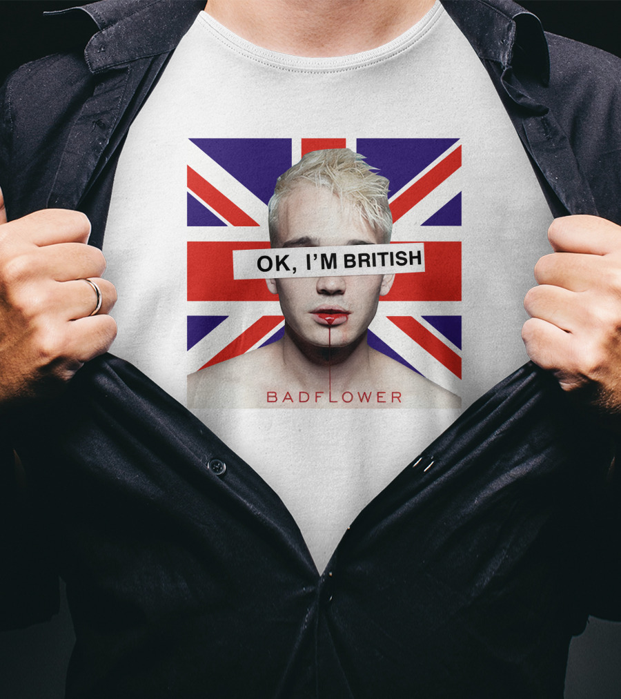 OK I'm British Badflower Union Jack T-Shirt