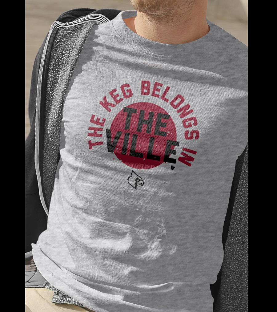 The Keg Belongs In The Ville Cardinal T-Shirt