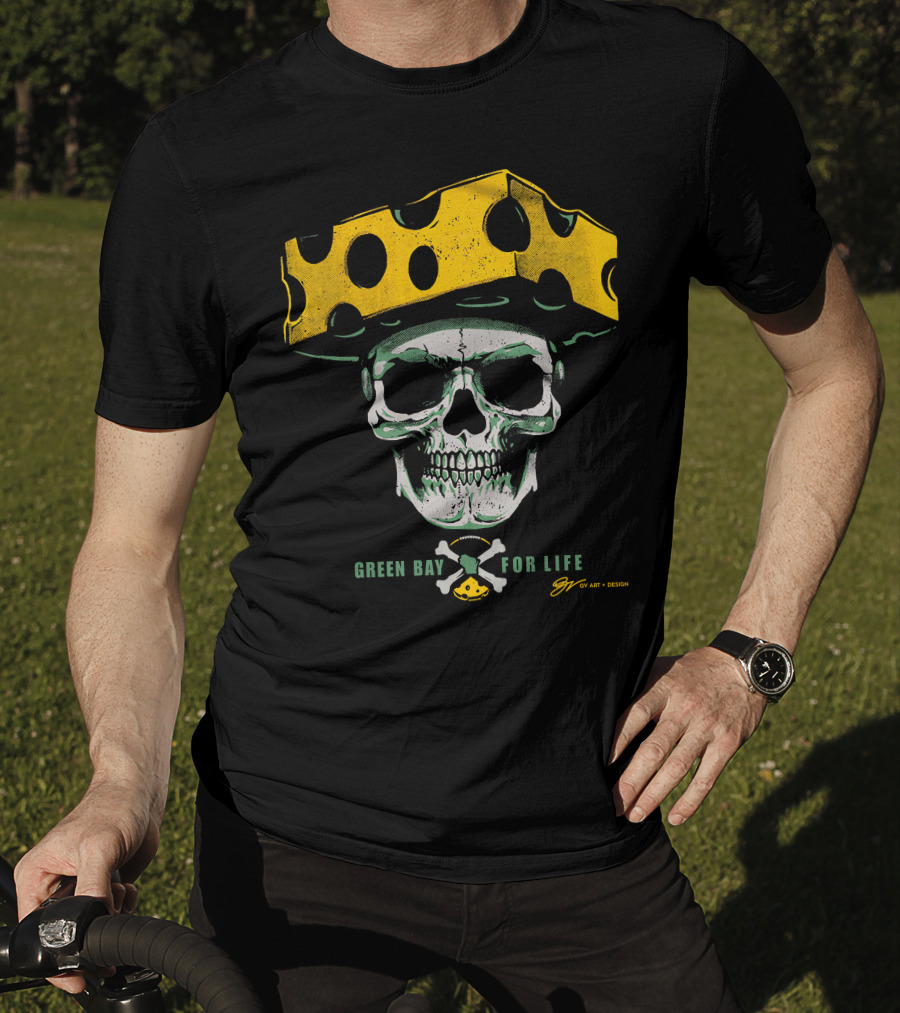 Green Bay For Life Skull Cheesehead T-Shirt