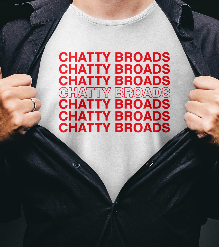 Chatty Broads Podcast Merch Red Repeating Text T-Shirt