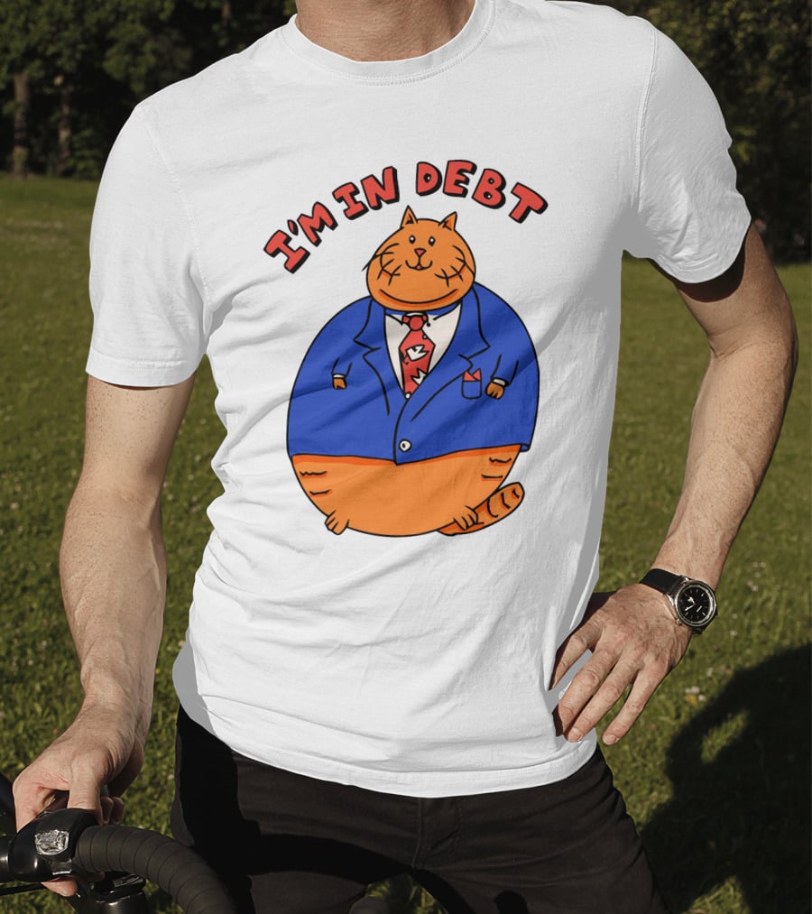 I'm In Debt William Osman Merch T-Shirt