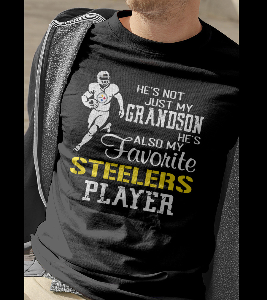 He's Not Just My Grandson He's Also My Favorite Steelers Player T-Shirt