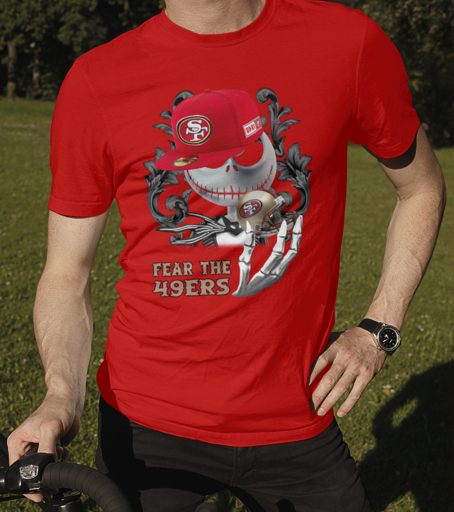 Fear The 49ers T-Shirt