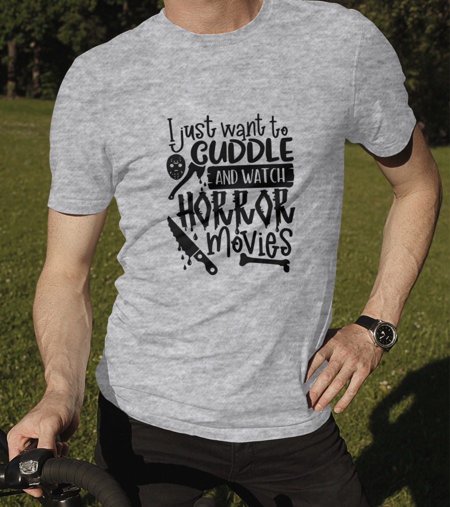 I Just Want To Cuddle And Watch Horror Movies With Dripping Knife And Skull Mask T-Shirt