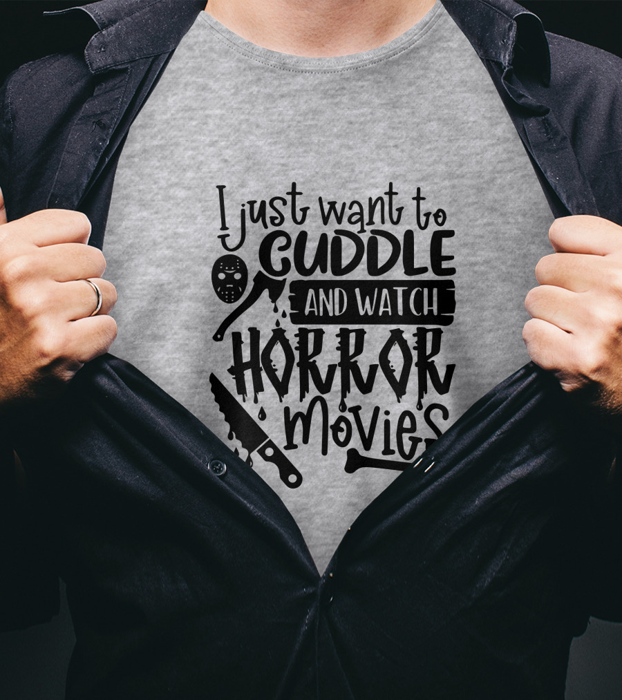 I Just Want To Cuddle And Watch Horror Movies With Dripping Knife And Skull Mask T-Shirt