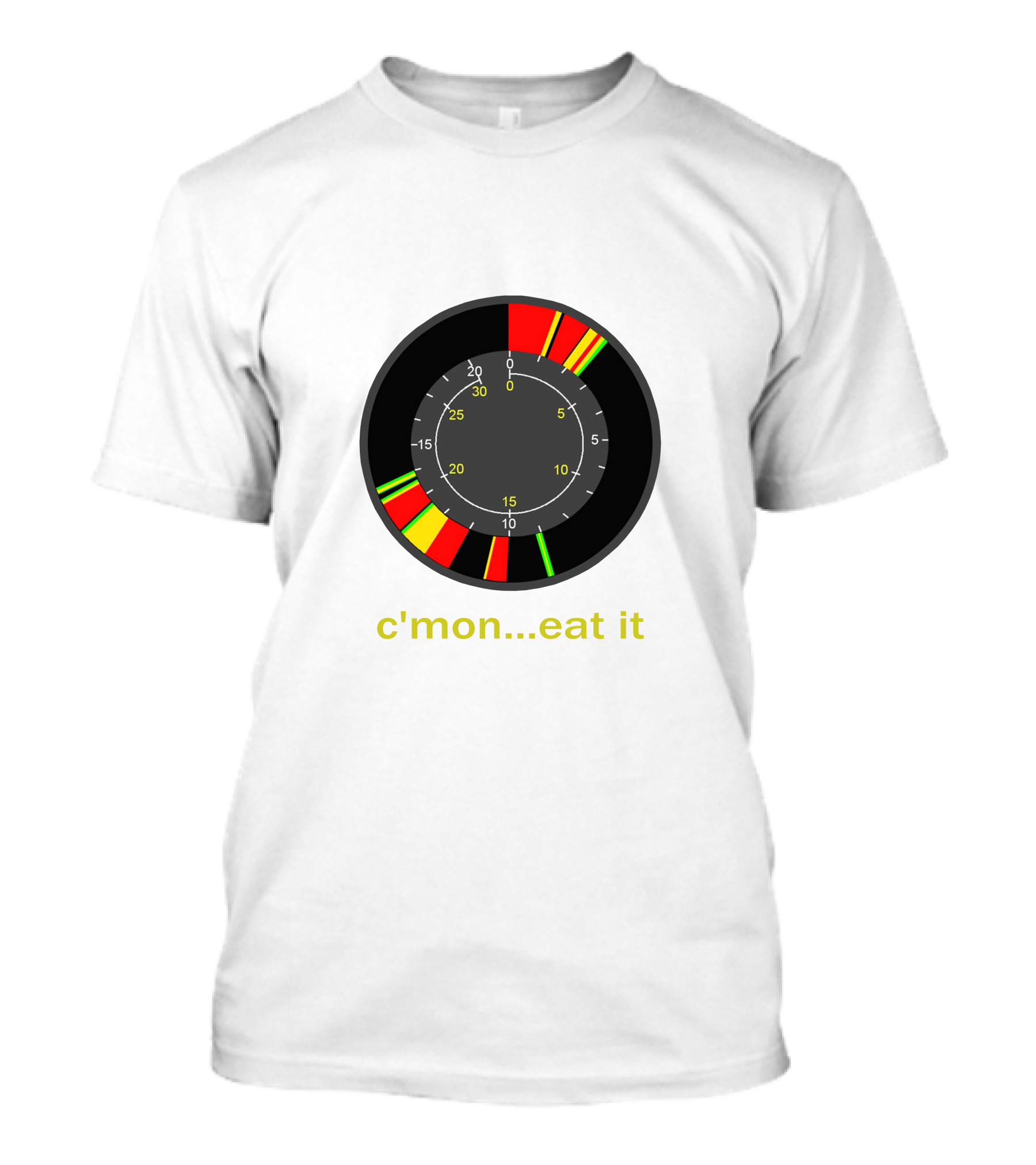 C'MON EAT IT Speedometer T-Shirt