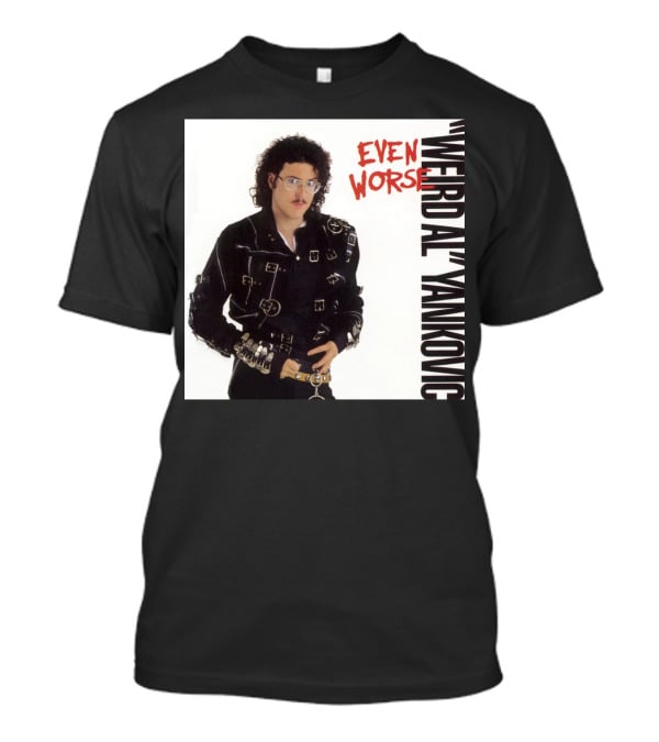 Weird Al Yankovic Even Worse Album Cover T-Shirt