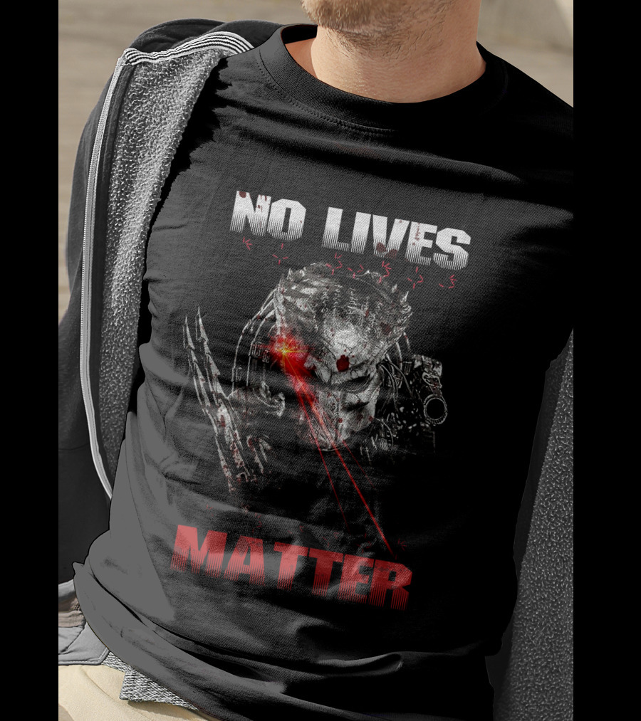 Predator No Lives Matter Alien Warrior Laser Targeting T-Shirt