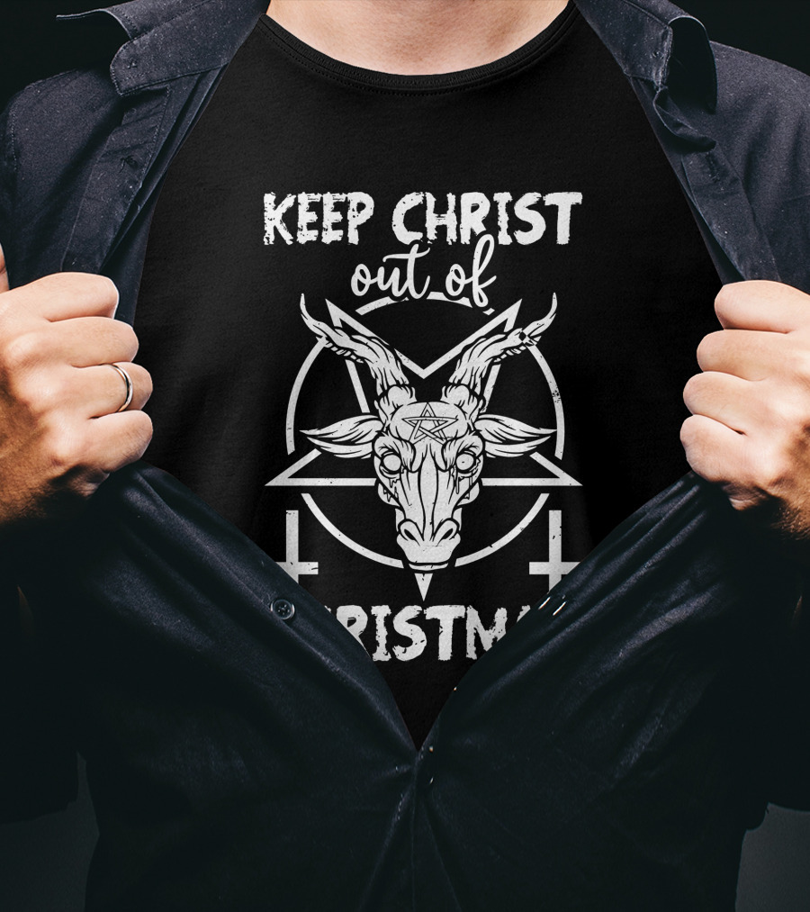 Keep Christ Out Of Christmas Baphomet Devil Worshipping Pentagram Inverted Crosses T-Shirt
