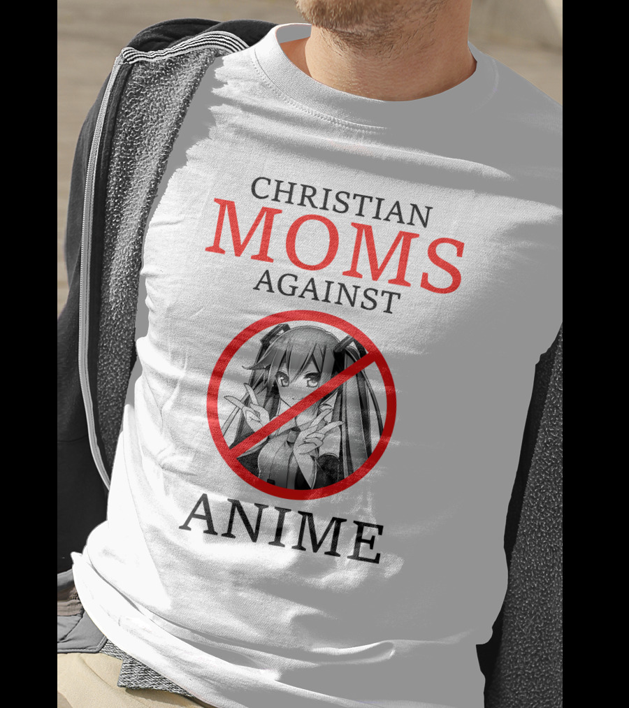 Christian Moms Against Anime T-Shirt