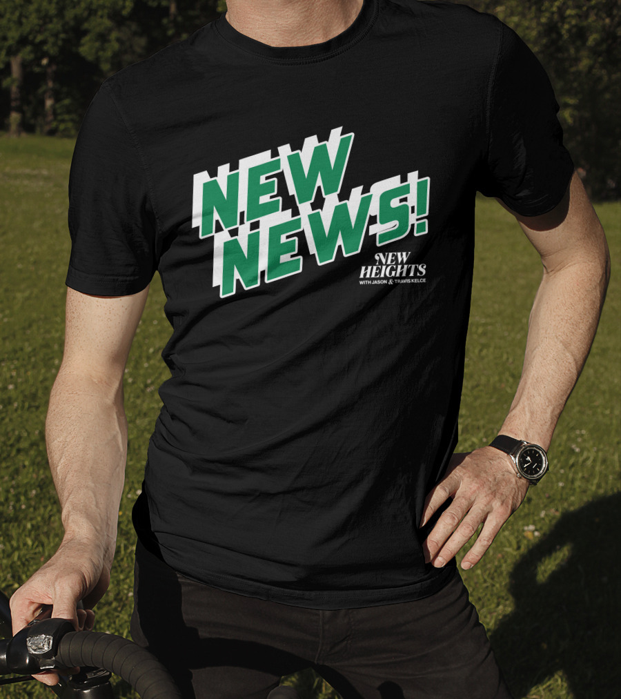 New News New Heights Podcast With Jason And Travis Kelce T-Shirt