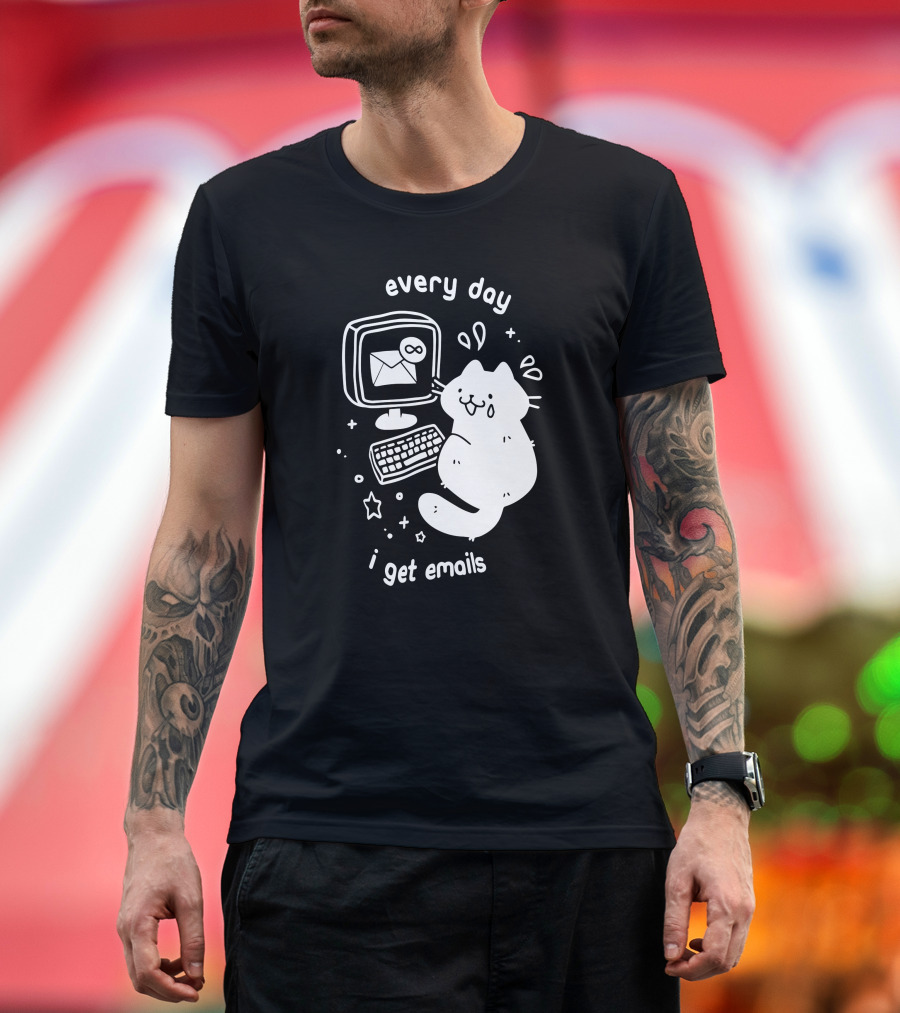 Every Day I Get Emails Cat Computer Stars Keyboard Infinity T-Shirt