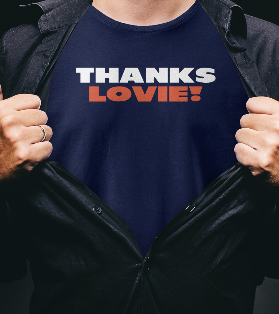 Thanks Lovie T-Shirt