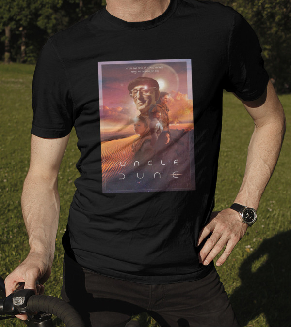 From The Mind Of Crado Sprano Make My Nephew An Egg Uncle Dune Sci-Fi Desert Saga T-Shirt