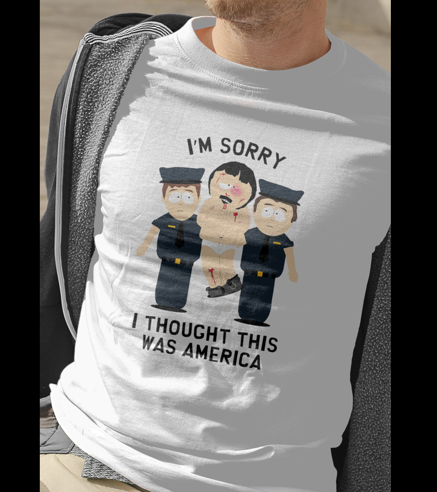 I'm Sorry I Thought This Was America South Park T-Shirt