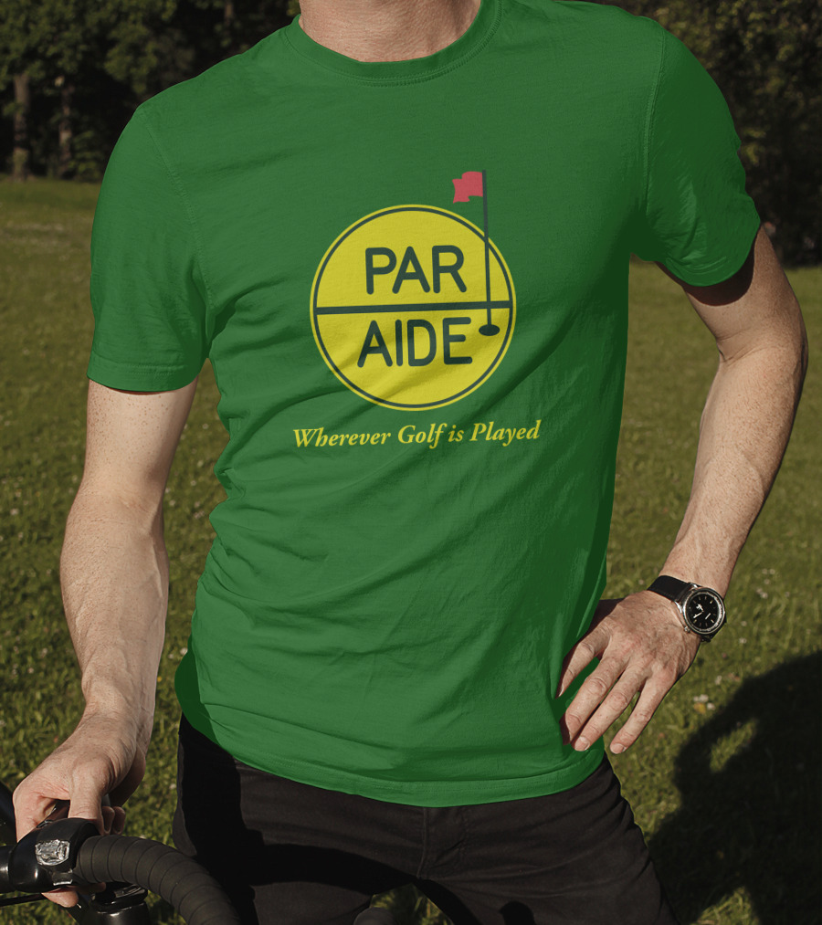 Par Aide Wherever Golf Is Played Circle With Flag T-Shirt