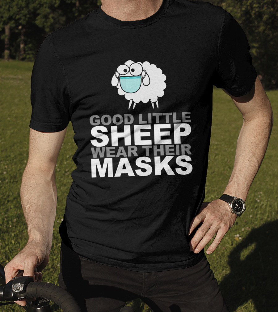 Good Little Sheep Wear Their Masks T-Shirt