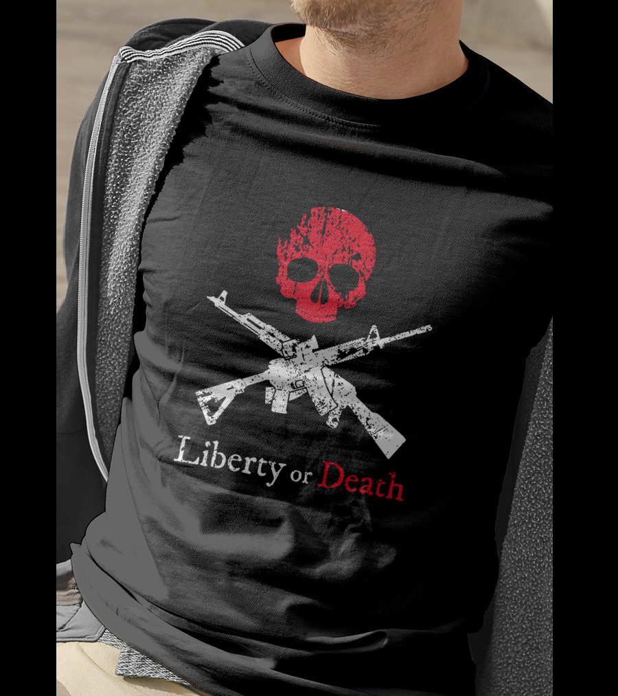 Liberty Or Death Skull And Crossed Rifles T-Shirt