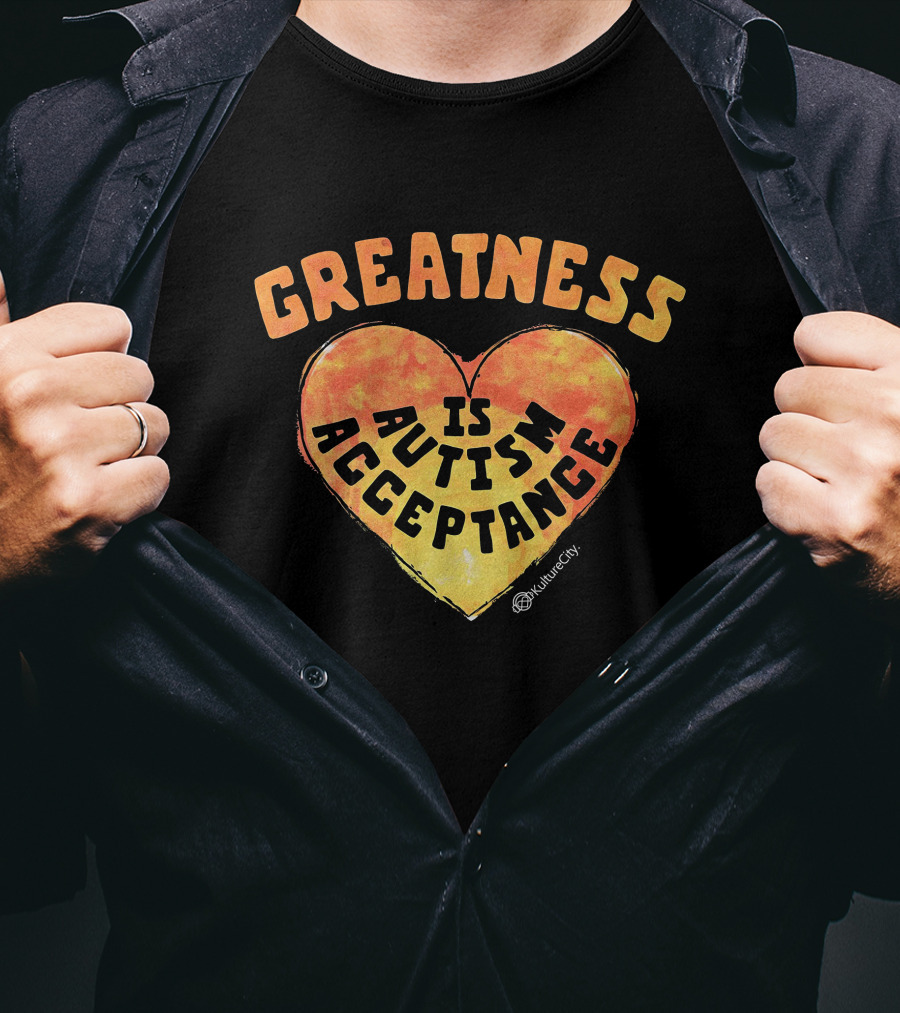 Greatness Is Autism Acceptance Kulturecity Heart T-Shirt