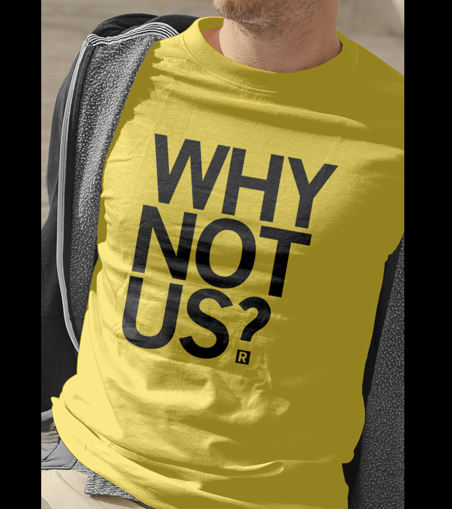 Holly Rowe Raygun Why Not Us? Gold T-Shirt