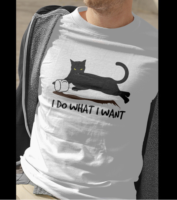 I Do What I Want Cat Black Cat Knocking Over Mug T-Shirt