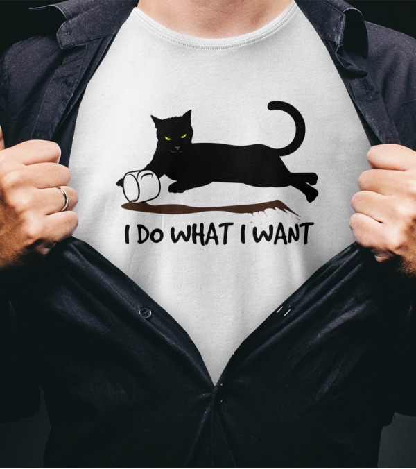I Do What I Want Cat Black Cat Knocking Over Mug T-Shirt