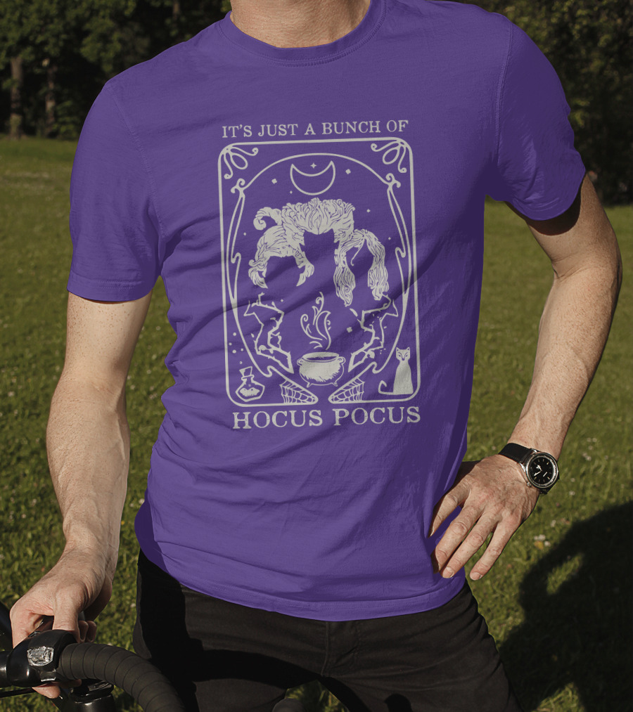 It's Just A Bunch Of Hocus Pocus Wizardry Magic Moon Witches T-Shirt
