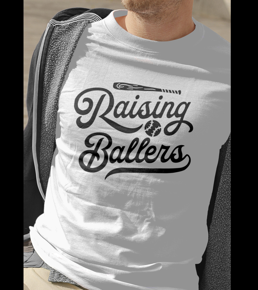 Raising Ballers Baseball Bat And Ball Enthusiast T-Shirt