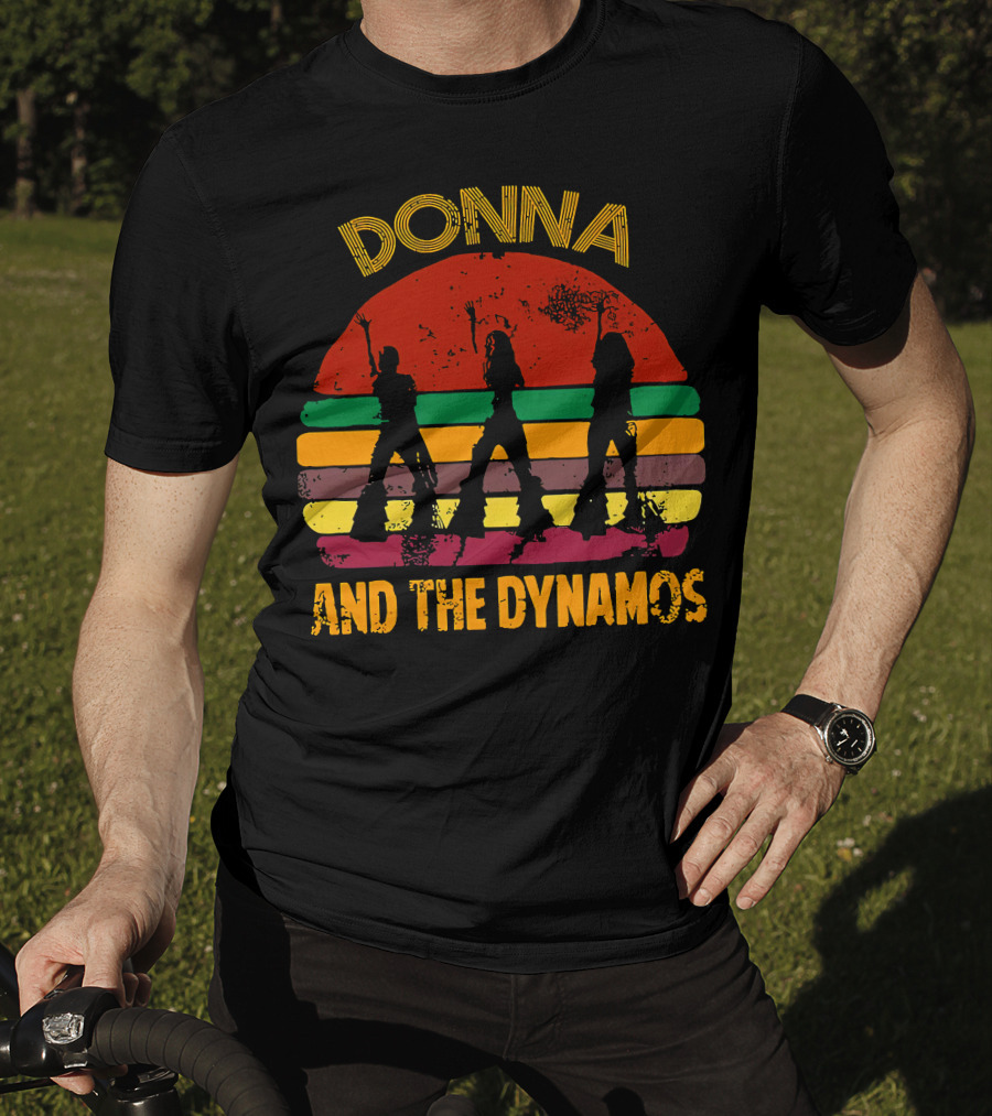 Donna And The Dynamos Meryl Streep Retro T-Shirt