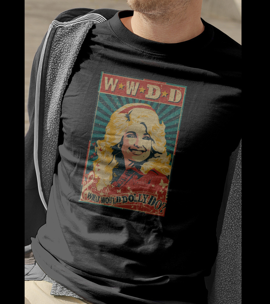 WWDD What Would Dolly Do T-Shirt