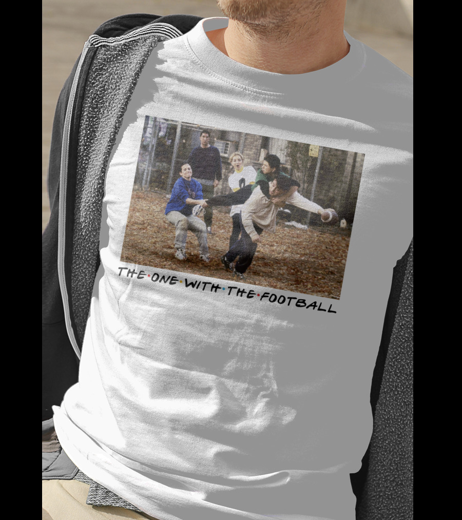 The One With The Football T-Shirt