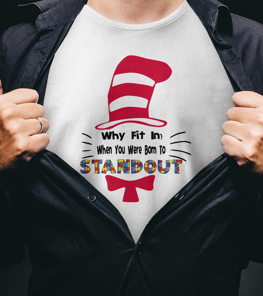 Why Fit In When You Were Born To Standout Autism Cat Hat Puzzle T-Shirt