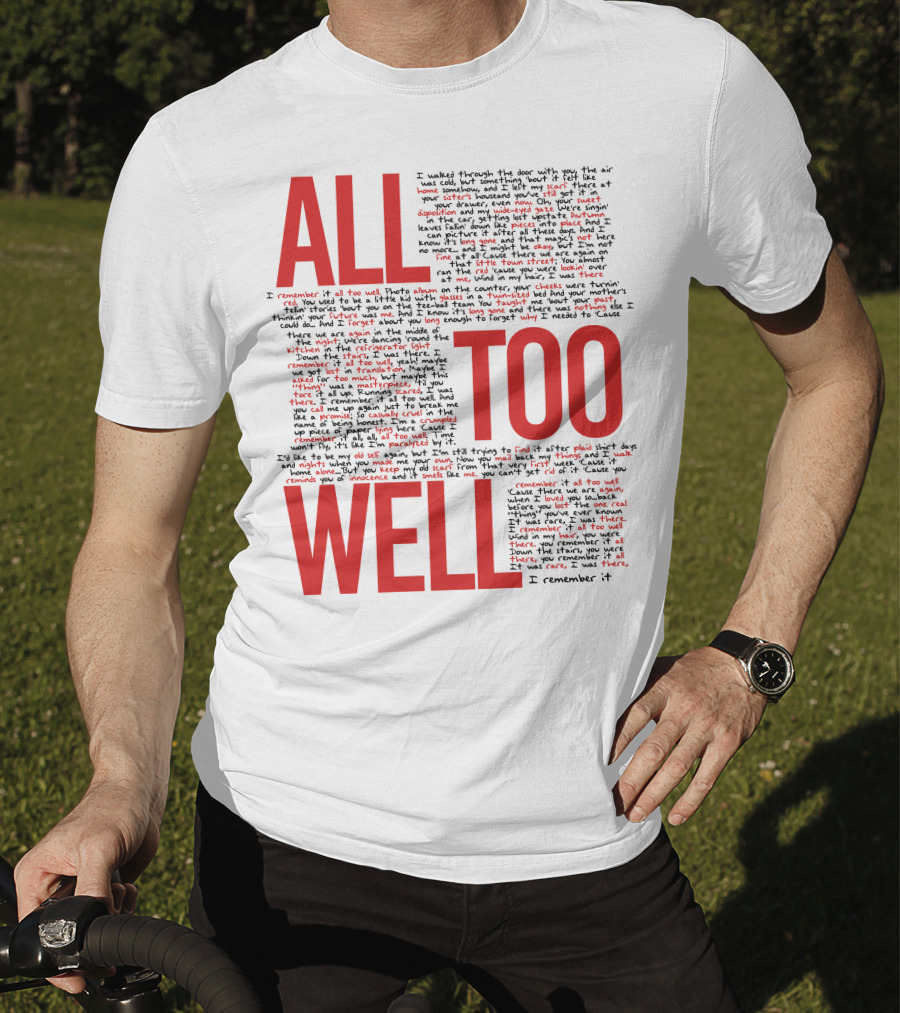 All Too Well Taylor Swift Lyrics Collage T-Shirt
