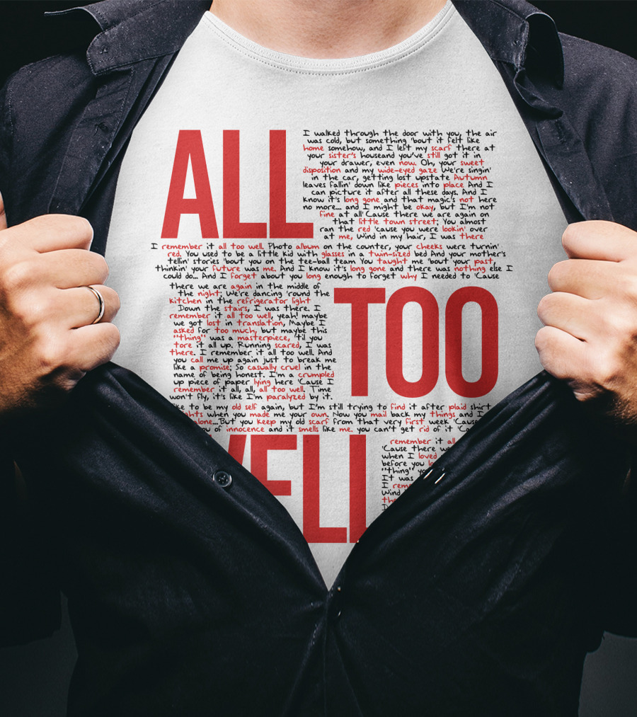 All Too Well Taylor Swift Lyrics Collage T-Shirt