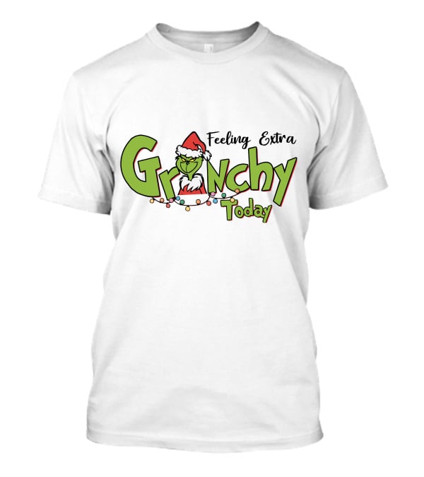 Feeling Extra Grinchy Today Santa Hat Christmas Lights T-Shirt