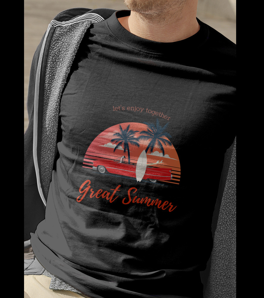 Let's Enjoy Together Great Summer Surf And Sunset Car Adventure T-Shirt