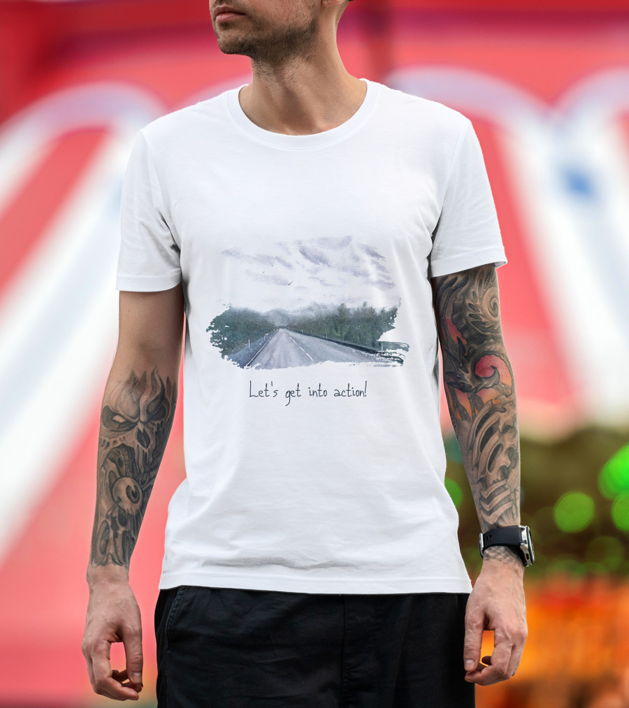 Let's Get Into Action Scenic Road Adventure T-Shirt