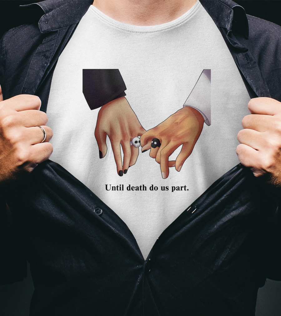 Until Death Do Us Part Yin Yang Rings Holding Hands T-Shirt
