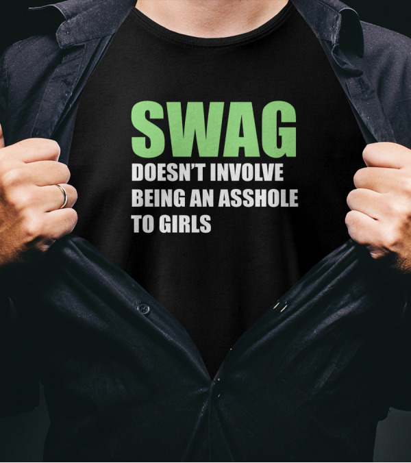 SWAG Doesn't Involve T-Shirt
