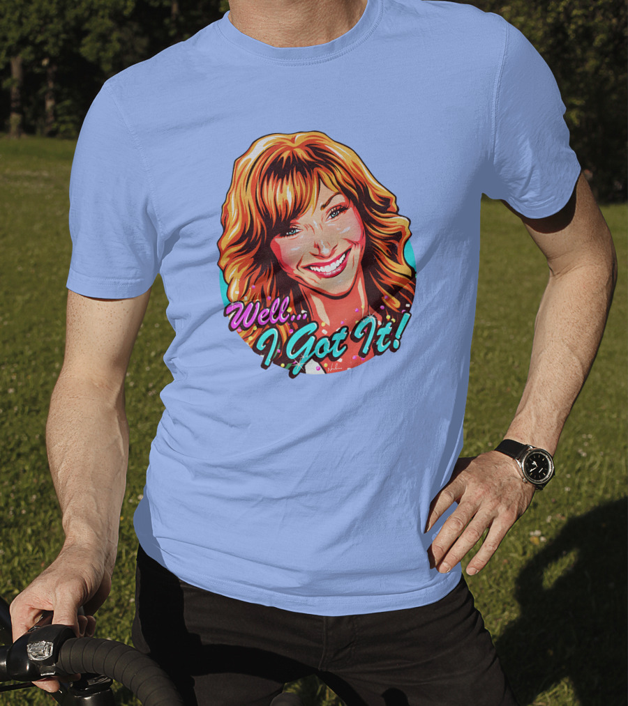 Well I Got It Valerie Cherish Retro Pop T-Shirt